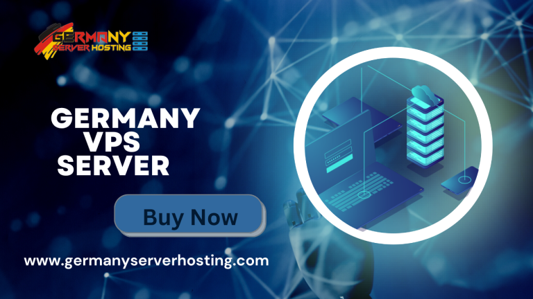 Easy and Best Germany VPS Server to Starting your own Business