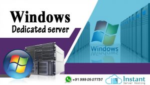Windows dedicated server
