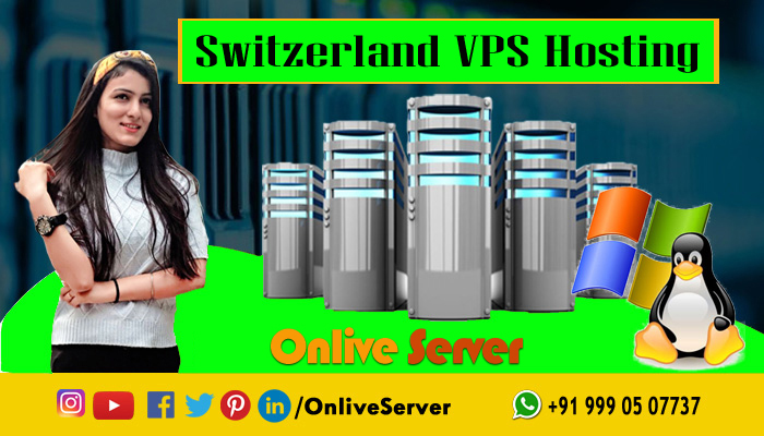 Choose The Best Switzerland VPS Hosting and Best Web Hosting Provider