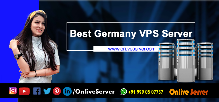 Explore the Best Germany VPS Hosting