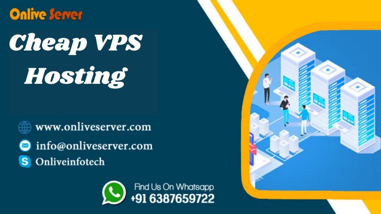 Cheap VPS Hosting Plans with Amazing Features with Onlive Server
