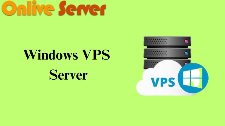 Manage your Website with Windows VPS Hosting – Onlive Server