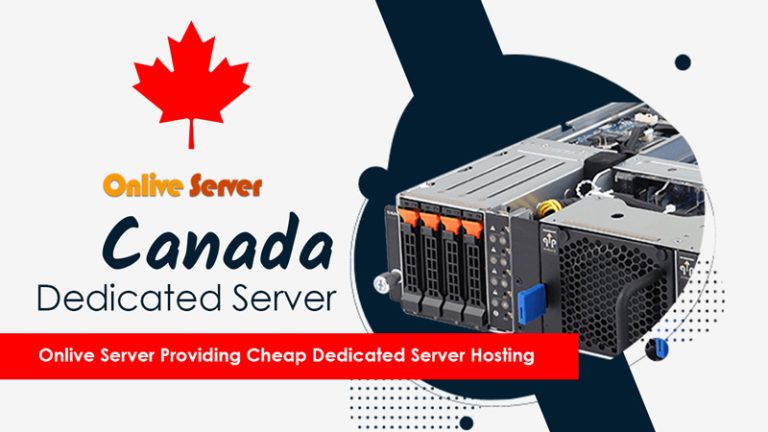 A Canada Dedicated Server by Onlive Server that is very safe