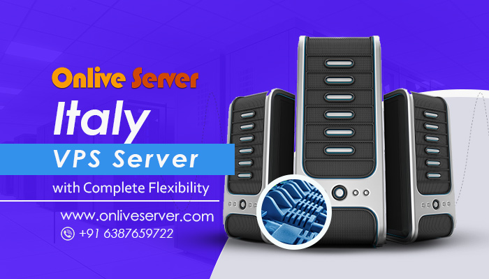 Onlive Server: The Best Italy VPS Server For Your Business Website