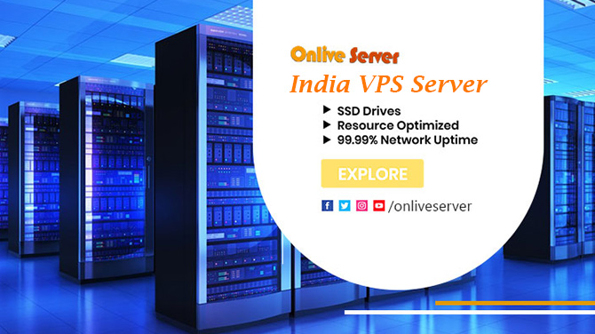 How To Get the Best India VPS Server via Onlive Server