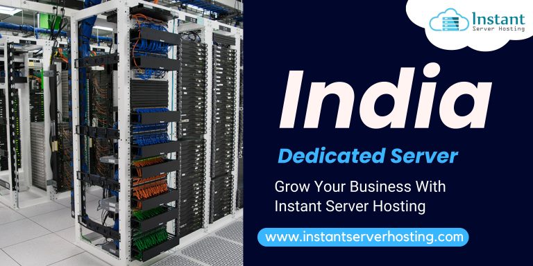 Instantserverhosting Present the India Dedicated Server Hosting