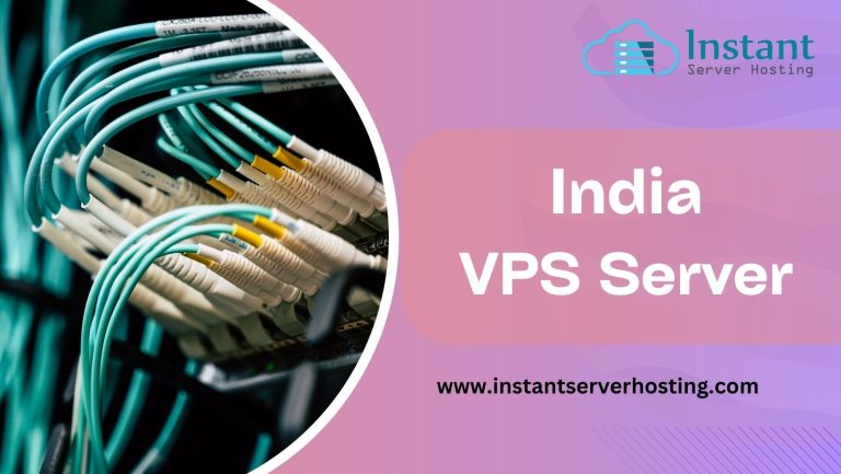 Get Extra Security with India VPS Server via Instantserverhosting