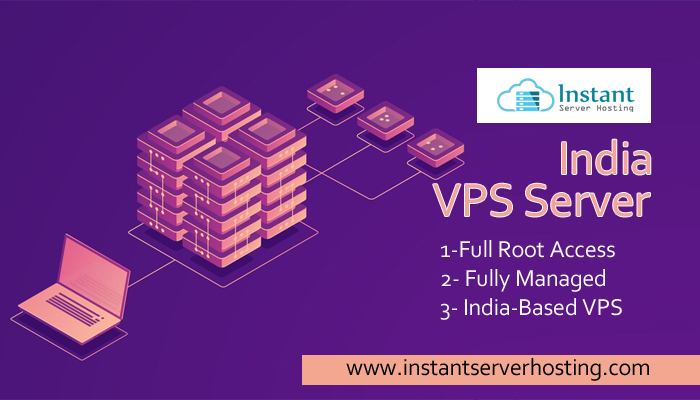 India VPS Server: Top Protect Privacy by Instantserverhosting.