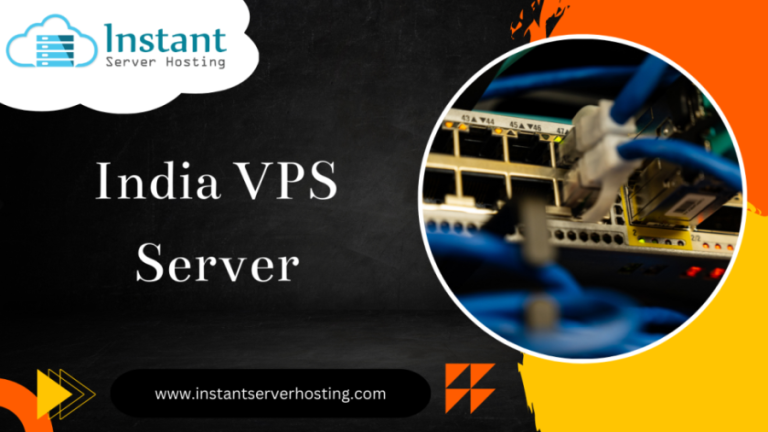 Obtain Low-Cost India VPS Server via Instantserverhosting