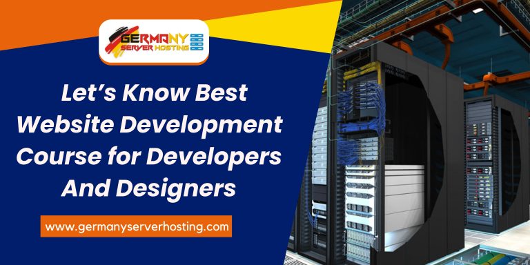 Let’s Know the Best Website Development Course for Developers and Designers