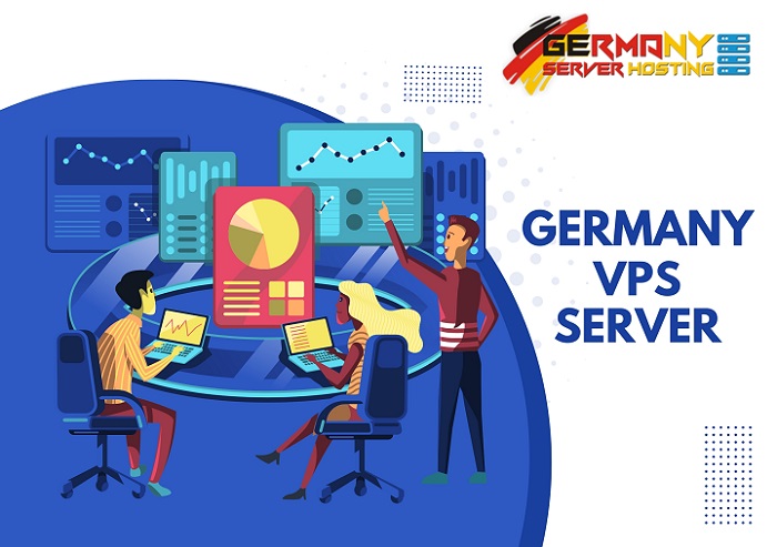 Germany VPS Server – Your Best Option for Reliable and Fast Service with Germany Server Hosting