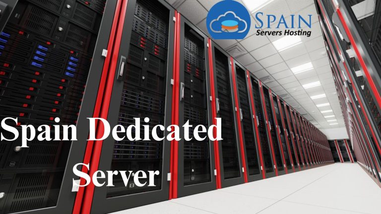 Host Your Website on Scalable Spain Dedicated Server