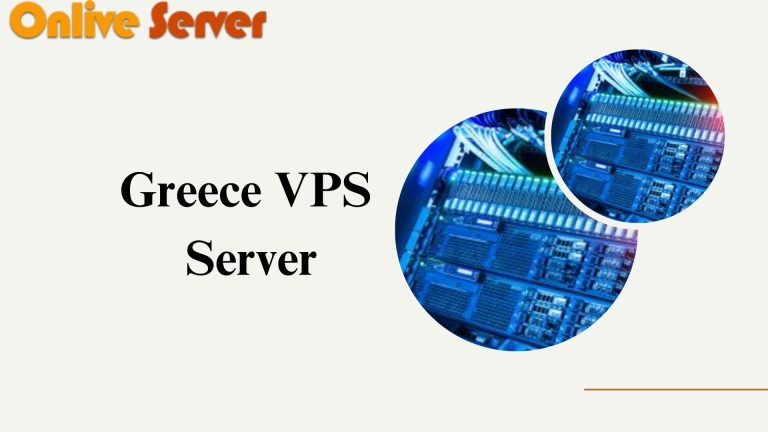 Onlive Server – Best Opportunity to Grow Your Business with Greece VPS Server Hosting