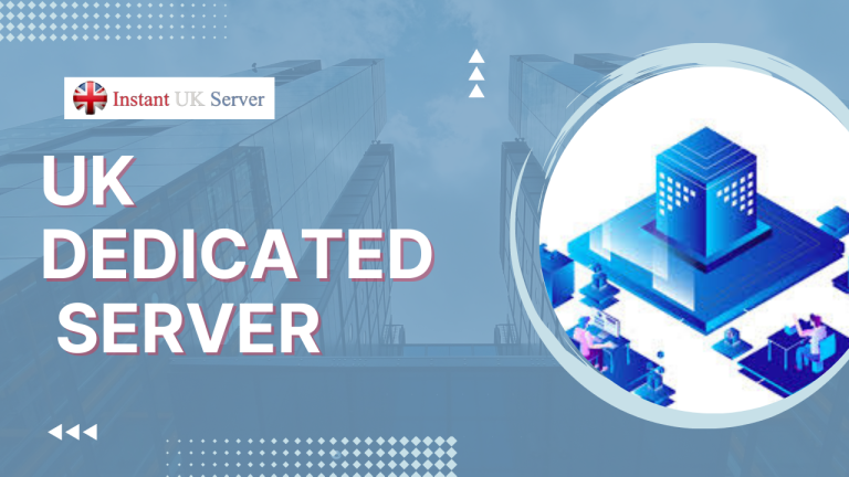 Consider Your Startup’s Benefit from a UK Dedicated Server