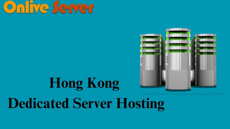 Get Hong Kong Dedicated Server Hosting Information Professional.