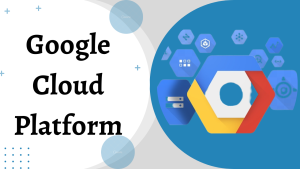 Google Cloud Platform