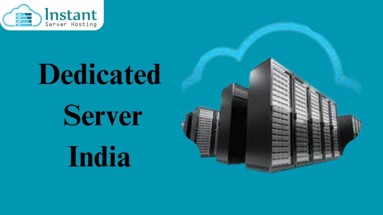 choose Dedicated Server India and how to you use this