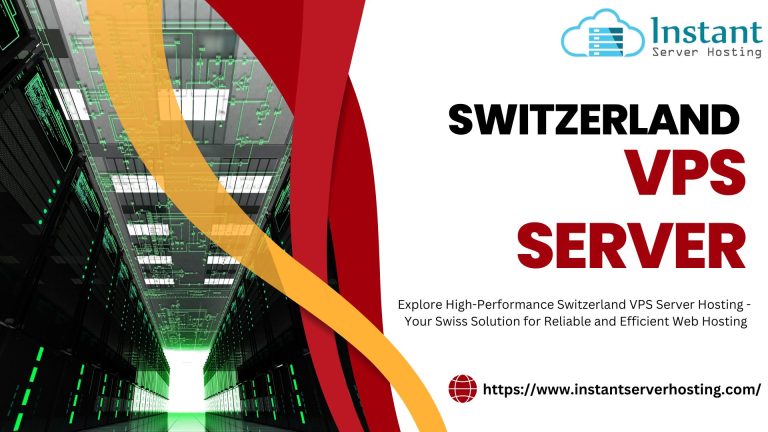 Switzerland vps server cost effective way establish web presence