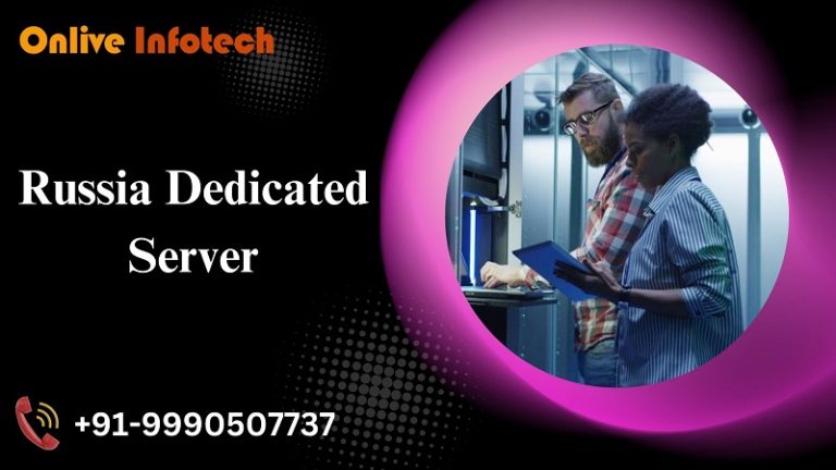 Russia Dedicated Server Hosting: Unleash the Power of Russian