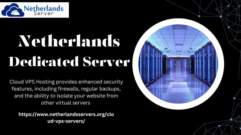 How to Optimize Your Netherlands Dedicated Server